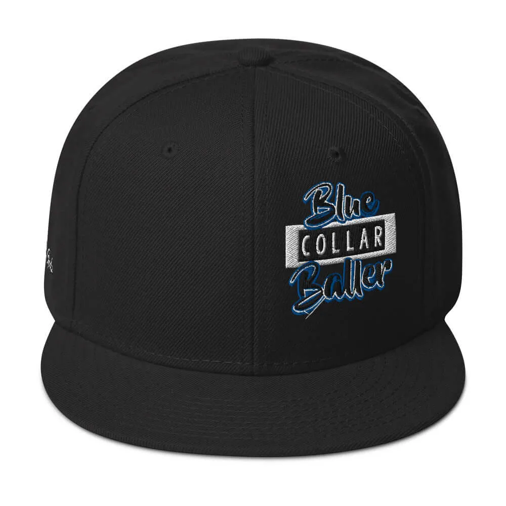 "Blue Collar Baller" Snapback Hat